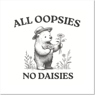 All Oopsies No Daisies, Vintage Drawing, Cartoon Meme, Sarcastic Posters and Art